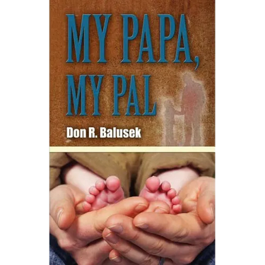 My Papa, My Pal