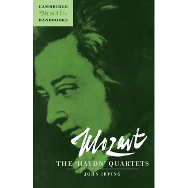 Mozart: The 'Haydn' Quartets