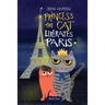 Princess the Cat Liberates Paris: A Children's Cat and Dog Travel Adventure