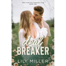 Deal Breaker: A spicy small-town secret baby romance