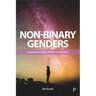 Non-Binary Genders: Navigating Communities, Identities, and Healthcare