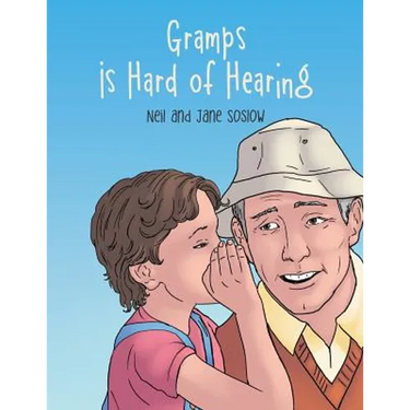 Gramps Is Hard of Hearing
