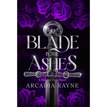 The Blade in the Ashes