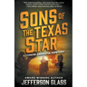 Sons of the Texas Star: A Conor Armenta Western Mystery