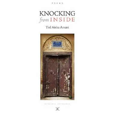 Knocking from Inside / Poems