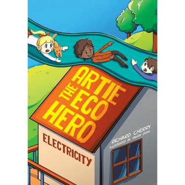 Artie the Eco Hero: Electricity