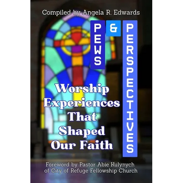 Pews & Perspectives: Worship Experiences That Shaped Our Faith
