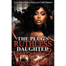 The Plug's Ruthless Daughter 2