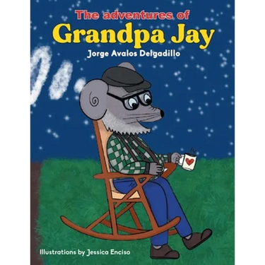 The Adventures of Grandpa Jay