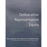 Deliberation, Representation, Equity: Research Approaches, Tools and Algorithms for Participatory Processes