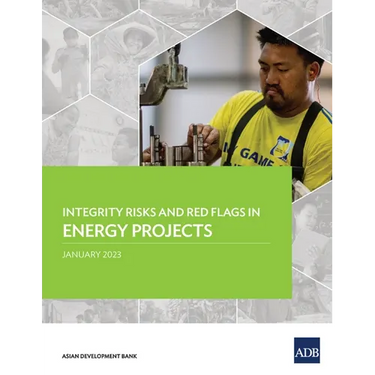 Integrity Risks and Red Flags in Energy Projects
