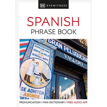 Eyewitness Travel Phrase Book Spanish