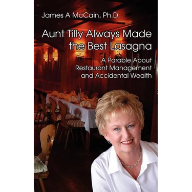 Aunt Tilly Always Made the Best Lasagna