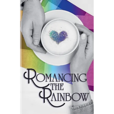 Romancing the Rainbow