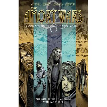 The Amory Wars: No World for Tomorrow Vol. 3 (Good Apollo, I'm Burning Star IV, Volume II)