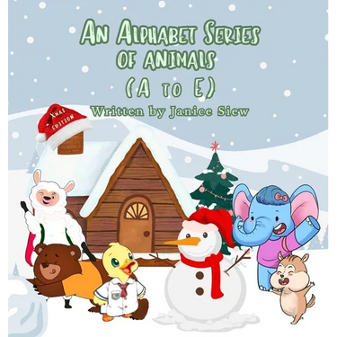 An Alphabet Series of Animals A to E (Xmas Edition)