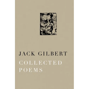 Collected Poems of Jack Gilbert