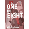 One in Eight: A Breast Cancer Journey and Practical Guide for Patients, Families, and Workplaces