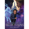 The Secrets of Lunis