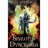 Spawn of Dyscrasia