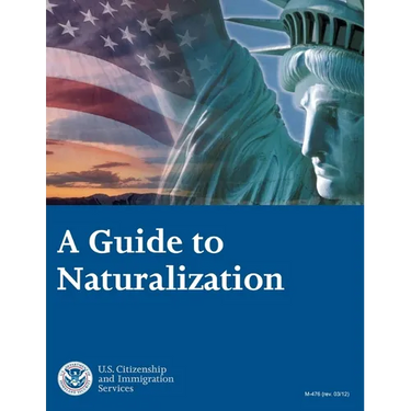 A Guide to Naturalization