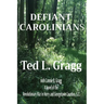 Defiant Carolinians