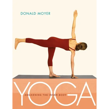 Yoga: Awakening the Inner Body