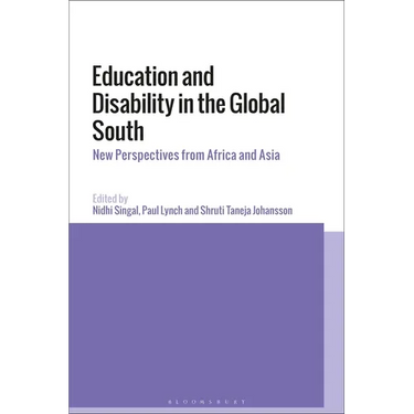 Education and Disability in the Global South: New Perspectives from Africa and Asia