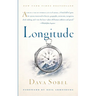 Longitude: The True Story of a Lone Genius Who Solved the Greatest Scientific Problem of His Time