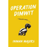 Operation Dimwit: A Penelope Lemon Novel
