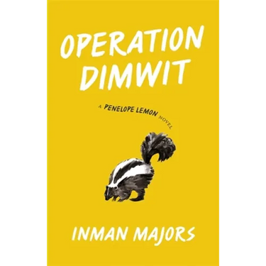 Operation Dimwit: A Penelope Lemon Novel