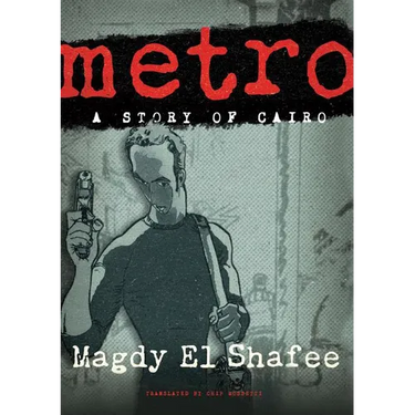Metro: A Story of Cairo