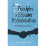 The Five Principles of Educator Professionalism