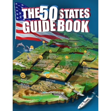 The 50 States Guide Book: Explore The USA With State-By-State Fact Filled Maps!