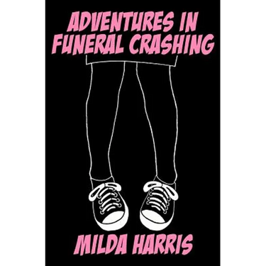 Adventures in Funeral Crashing: Funeral Crashing Series / A Kait Lenox Mystery