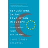 Reflections on the Revolution In Europe: Immigration, Islam and the West