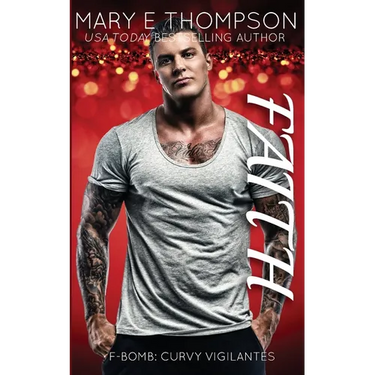 Faith: A Curvy Girl Romantic Suspense