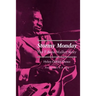 Stormy Monday: The T-Bone Walker Story