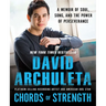 Chords of Strength: A Memoir of Soul, Song and the Power of Perseverance