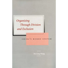 Organizing Through Division and Exclusion: China's Hukou System