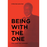 Being with the One: The Lord Has Spoken