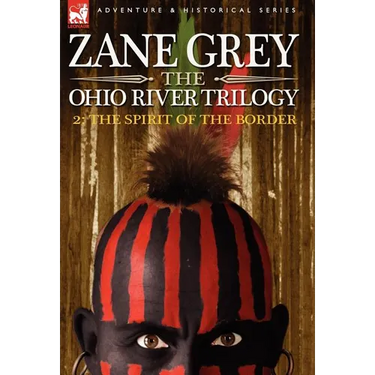 The Ohio River Trilogy 2: The Spirit of the Border