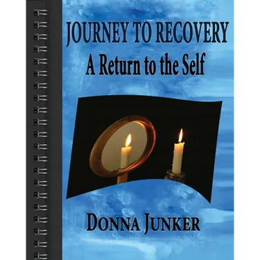 Journey to Recovery: A Return to the Self