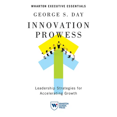 Innovation Prowess: Leadership Strategies for Accelerating Growth
