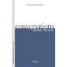 Conversations with John Searle