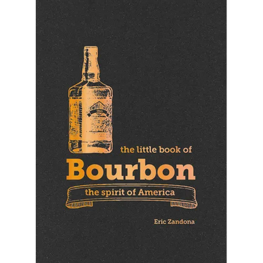 The Little Book of Bourbon