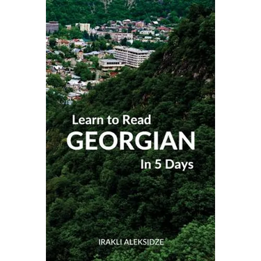 Learn to Read Georgian in 5 Days