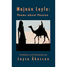 Majnun Leyla: Poems about Passion