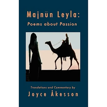 Majnun Leyla: Poems about Passion