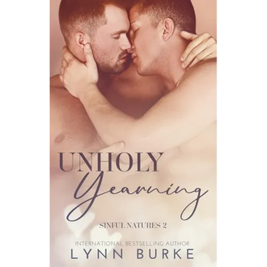 Unholy Yearning: A Forbidden Gay Romance